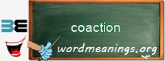 WordMeaning blackboard for coaction